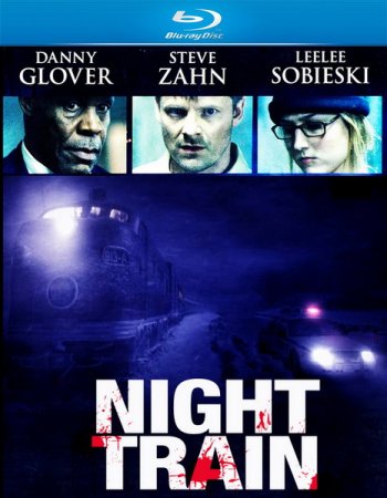 Смотреть онлайн Призрачный экспресс / Night Train (2009) 