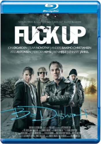 Смотреть онлайн Большая неудача / Fuck Up (2012) 